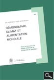 Démographie, climat et alimentation modiale
