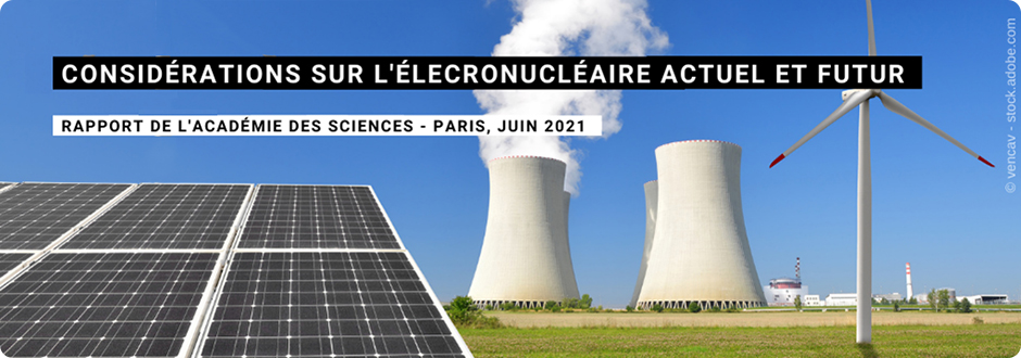 Considérations sur l'électronucléaire actuel et futur