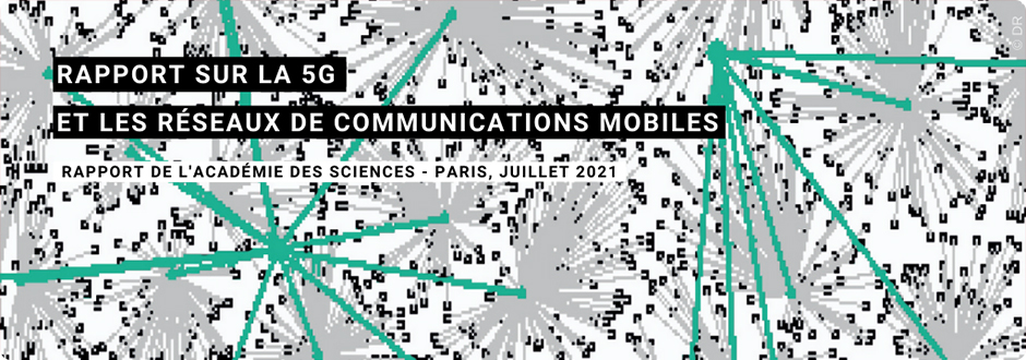 Rapport sur la 5G et les réseaux de communications mobiles